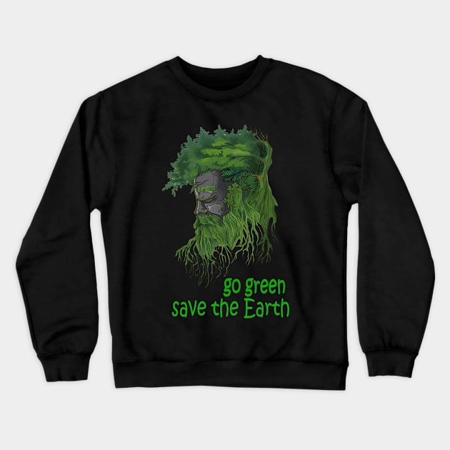 Go green,save the Earth Crewneck Sweatshirt by paintSkiller